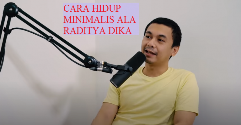 Ini Dia Cara Hidup Minimalis Ala Raditya Dika Amurya