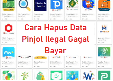 Cara hapus data pinjol ilegal gagal bayar